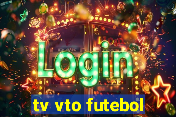 tv vto futebol